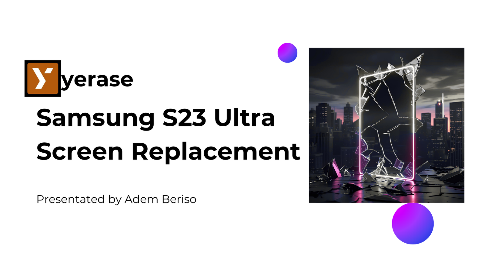 Samsung S23 Ultra Screen Replacement