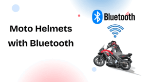 Moto Helmets with Bluetooth | A Complete Guide for Riders