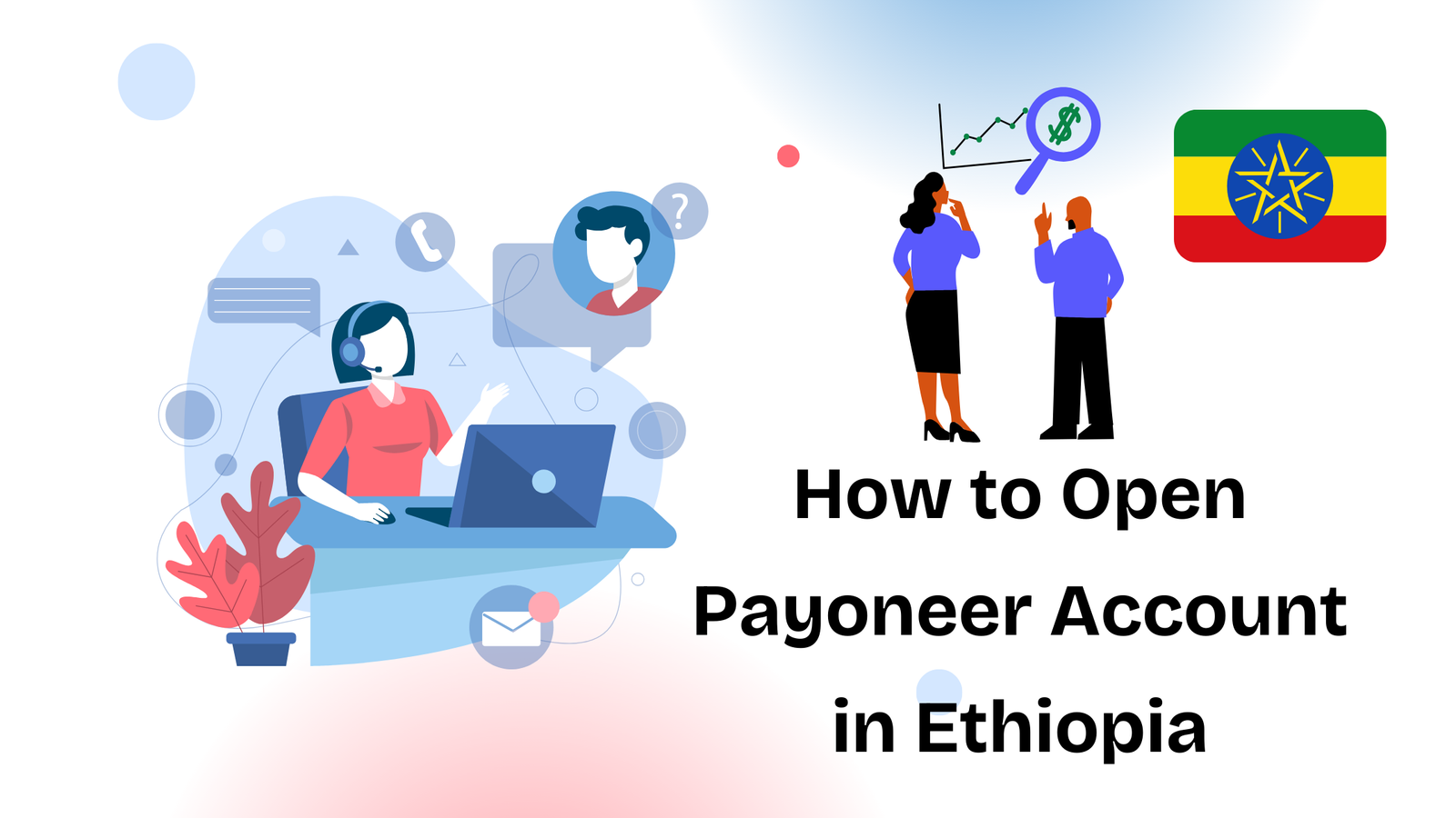 Open Payoneer Account in Ethiopia